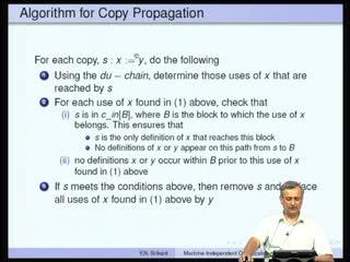 (Refer Slide Time: 24:45) Now, let us look at the algorithm for copy propagation, which uses the copy data-flow analysis problem results.