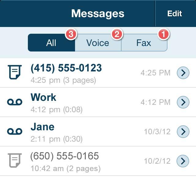 Messages It s easy to see and sort your own voicemail messages and faxes. You ll find them all together in the Messages section of the Office@Hand smartphone App.