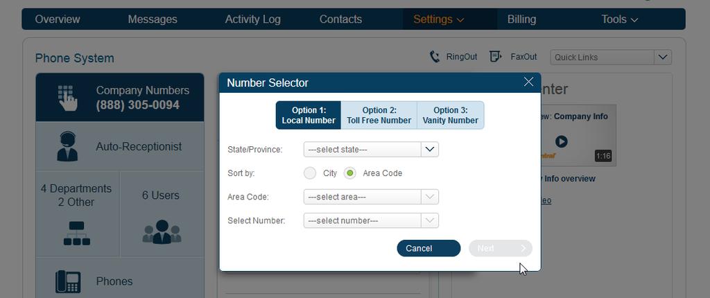 4. Using the Number Selector, click the corresponding tab to add a local, toll-free or vanity number. 5. Select the tab for type of number you d like: Option 1: Local Number.