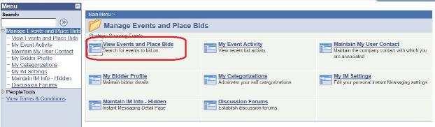 You can also search for public events published in the system. Searching for a bid Event in the system Click on Manage Events and Place Bids Menu will expand.