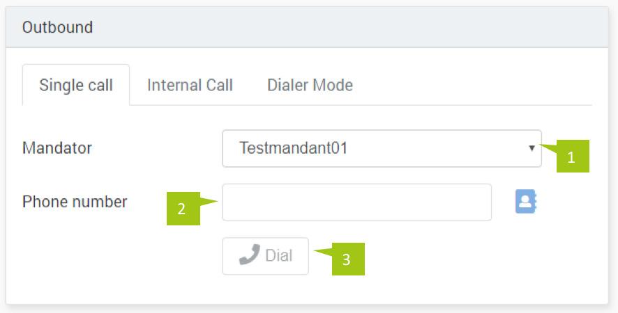 9.2. Individual calls (external) 1. To start a call, please select a mandator beforehand. 2. Please enter a valid phone number in the Phone number field.
