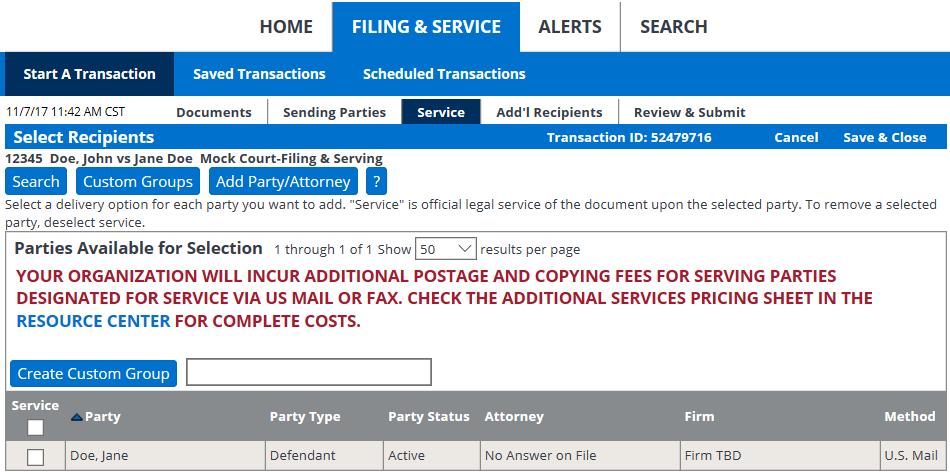 Service Tab Service Tab Tips: Serving Pro Se Parties: If available in the court you are filing in, you may be able to serve a Pro Se or Pro Per party by typing in a U.S. Mail delivery address.