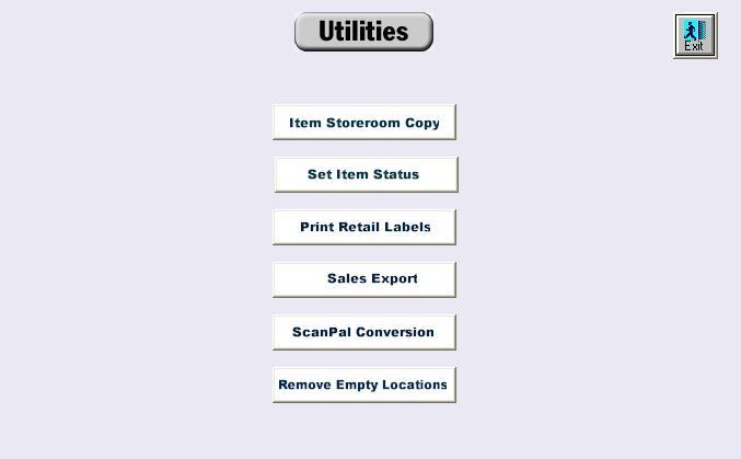 Utilities This menu contains the Items Storeroom Copy, Print Retail