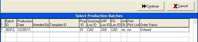 Click Save. Edit List Select the batch(es) to include in the edit list. Selected batches will have an asterisk in the left column. Click a batch a second time to de-select it.