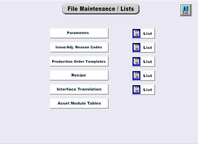 File Maintenance/Lists This menu contains all of