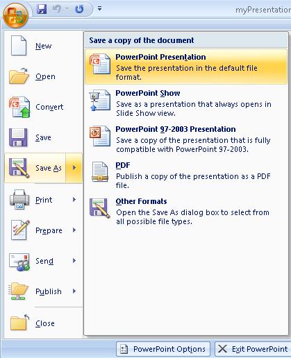 You can save an MS PowerPoint 1997-2003 document to the new MS PowerPoint 2007 file format using the Save As PowerPoint Presentation command (see figure on the left).