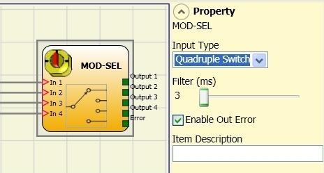 MOD-SEL (safety selector) The MOD-SEL function block verifies the status of the inputs from a mode selector (up to 4 inputs): If only one input is 1 (TRUE) the corresponding output is also 1 (TRUE).