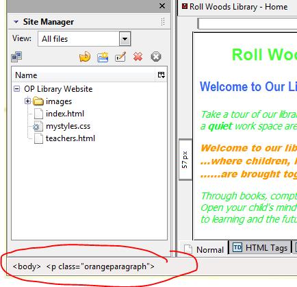 Try clicking anywhere in the title Roll Woods and you will see the style rules for the title. 24.In the Site Manager pane, double click on the teacher.html webpage.