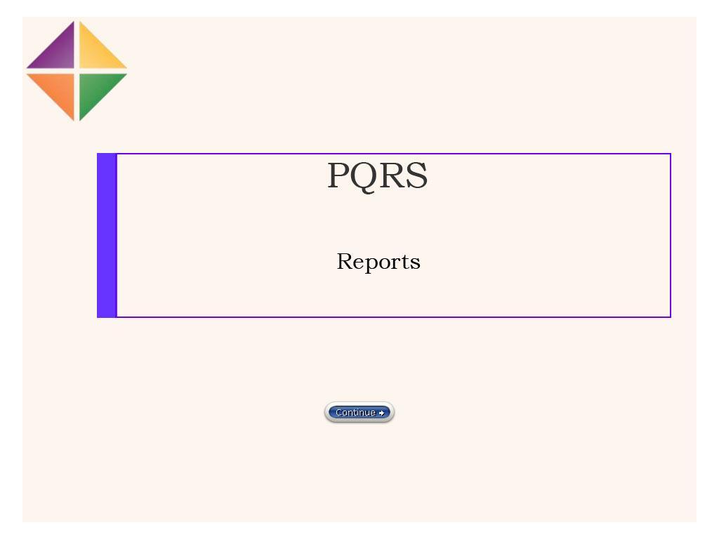 Welcome to the Reports lesson using PQRS.