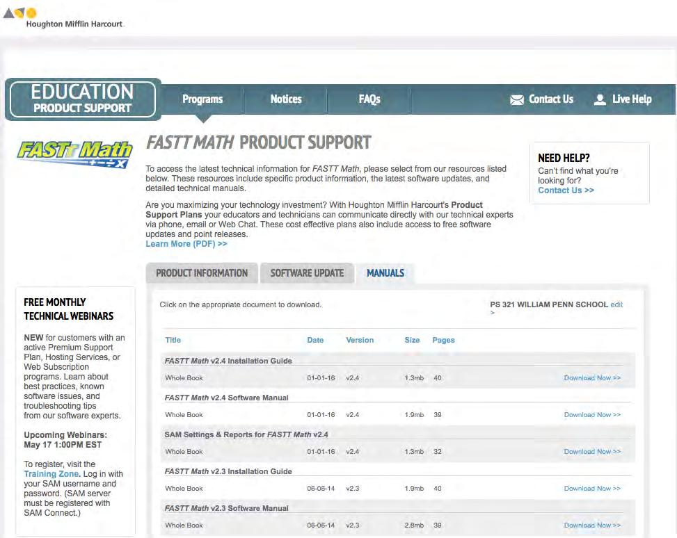 Technical Support For questions or other support needs, visit the FASTT Math Product Support website at: hmhco.com/fasttmath/productsupport.