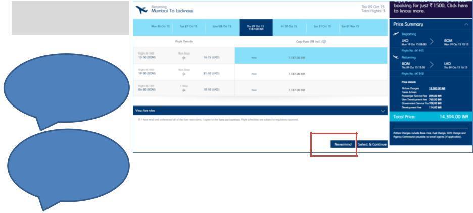 Flight select User says Nobody used Never mind option Clicking never