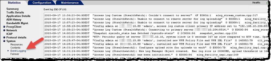 Configuring the Blue Coat Proxy Logs 19. Click Start Tail button at the bottom of the page. 20. On the Statistics main menu, click System > Event Logging.