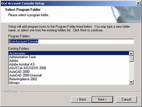 The 'Select program folder' dialog appears. 5. The 'Select program folder' dialog enables you to define the folder where the installation will add the program icons.