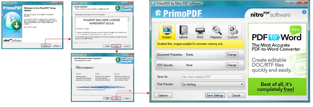 Getting Started To install and run PrimoPDF efficiently, your computer should be set up as follows: Microsoft : Windows 2000, Windows NT, Windows XP, Windows Server 2003, Windows Vista, or Windows 7