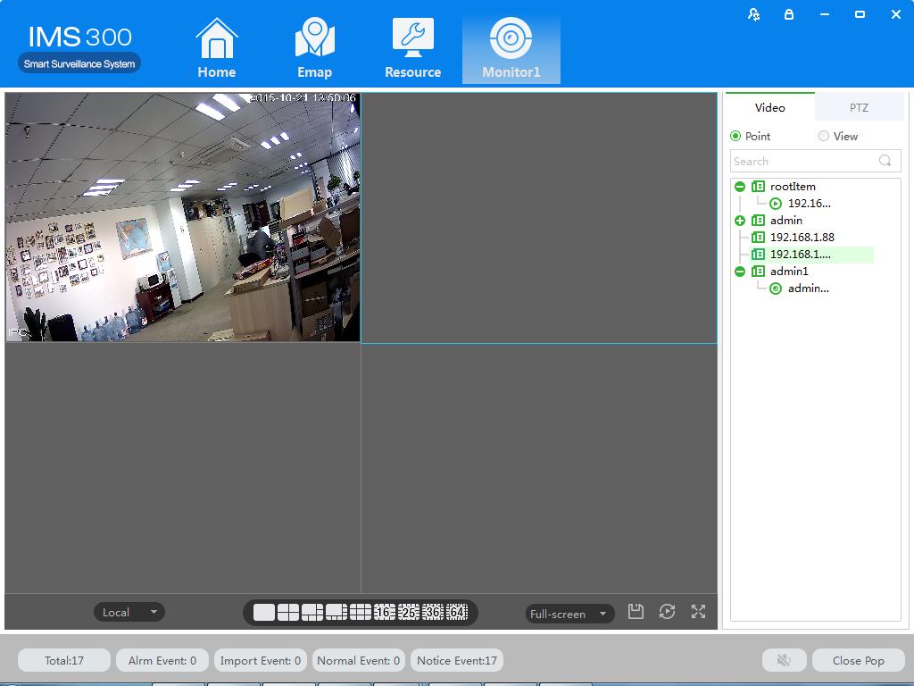 4 Video Surveillance Real-time Video IMS300 support realtime preview, local recording, snapshot, PTZ control etc. 4.1.
