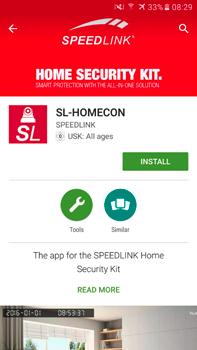 1. Download and install the free SPEEDLINK Home Security app from the Apple App Store* or Google Play store* on your smartphone or tablet. 2. Start the app and follow the on-screen instructions.