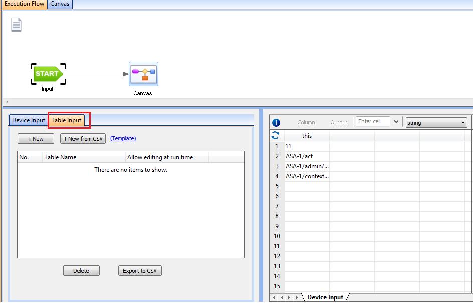 14.1. Define Table input Create a new General Qapp. In Execution Flow window, click Table Input Tab. There are two ways to create a table: New and New from CSV.