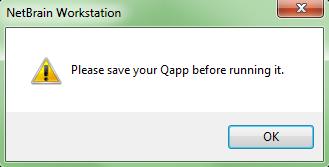 (2) You could also run a Qapp by click Run Qapp button