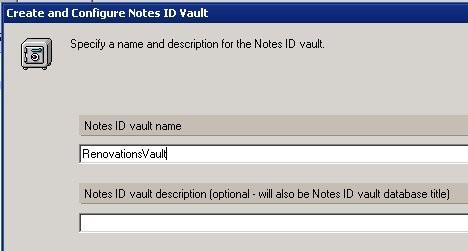 Creating Lotus Notes ID Vault Tools