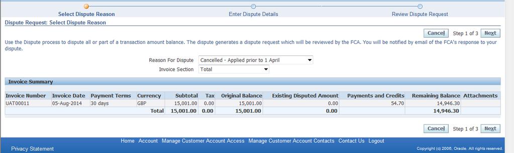 10. Dispute part or all of an invoice 1) Identify transaction you wish to dispute on the Account page and