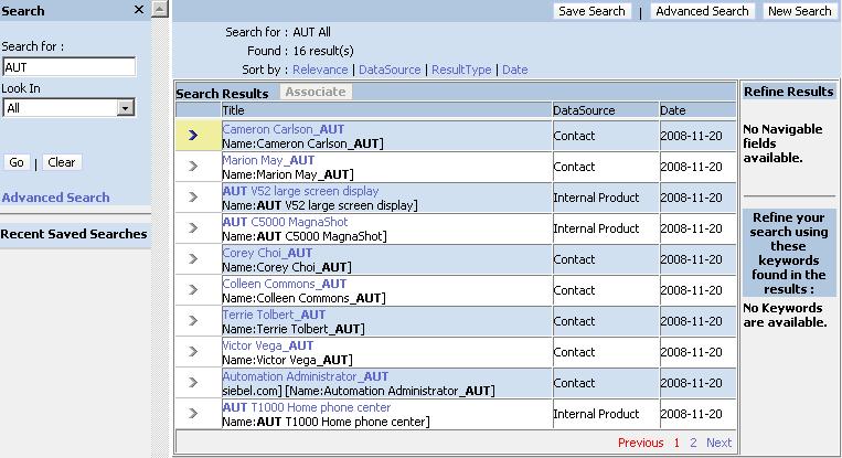 Reviewing Results Search results include links to records, data sources (Siebel entities), modification dates, and search terms in bold Search results identify the record, show the keyword within the