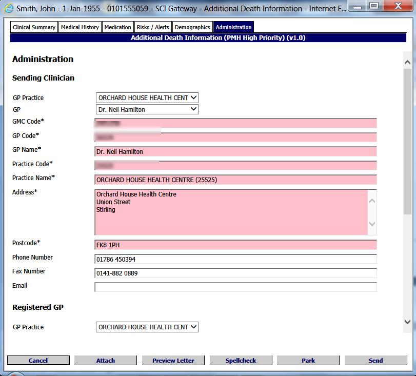 Pictured below is the Administration tab displayed after clicking on the tab as described on the previous page: Select clinician name from the from the drop down list or enter name and details