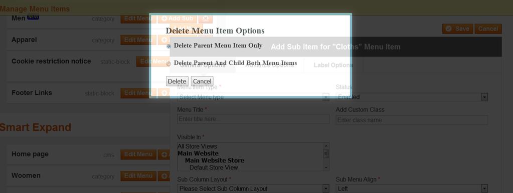 Delete Menu Item: Delete Parent Item Only: Using this you can delete current item and if it has child element then