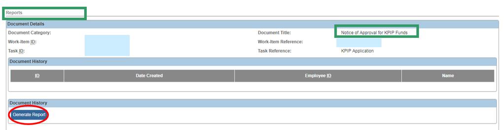 Notice of Incomplete Kinship Permanency Incentive Application 3. Click Select. The Reports screen appears.