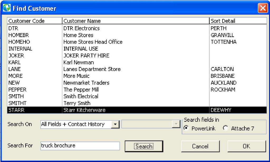 Using CRM Searching for Customers The Quick Find feature is available in all PowerLink programs and is launched using F2-Find or by clicking on the Search Tool icon (magnifying glass).