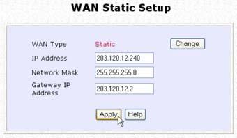 Step 2: Access the Select WAN Type page and select Static IP Address before clicking the Apply button.