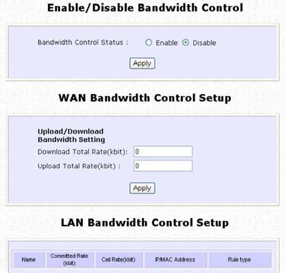 Control the Bandwidth Available (Available in Wireless Routing Client mode) You can control the bandwidth available to subscribers to prevent the occurrence of massive data transfer that can slow