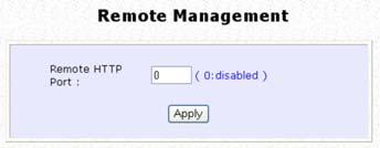 Perform Remote Management (Available in Wireless Routing Client and Gateway modes) You can use the access point web-based interface from the Internet to manage your network remotely.