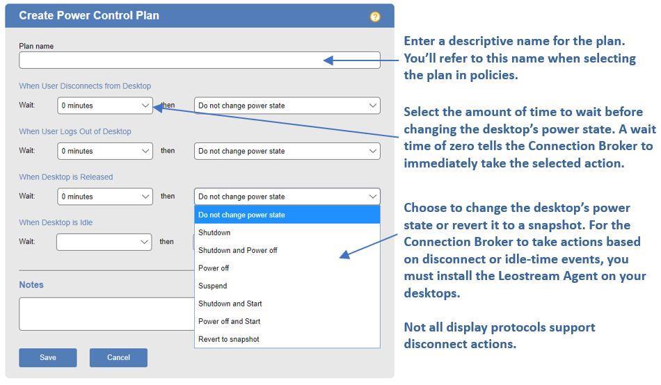 Leostream Connection Broker Administrator s Guide 1. Select the Create Plan link on the > Configuration > Power Control Plans page.