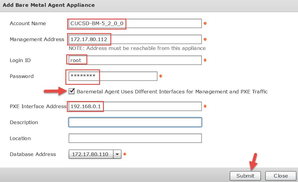 Enter the name of your Baremetal appliance as the account name, select the checkbox for Baremetal Agent uses Different interfaces for management and PXE Traffic and this will provide separate address
