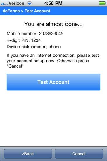 3 Test Your Account In order to complete the setup you must test your account configuration.