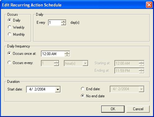 20: Scheduler Folder c. Do one of the following: Select the Daily radio button in the Occurs section if you want the action to occur on a daily basis.
