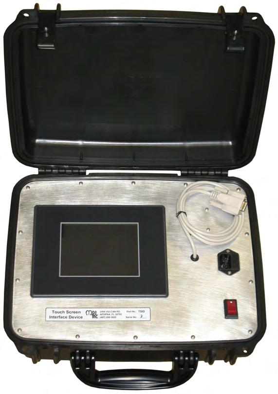 TOUCH SCREEN INTERFACE DEVICE The Touch Screen Interface Device (TSID) is a optional piece of equipment that is used to perform testing, troubleshooting and setup of the Wireless Transducer Receiver.