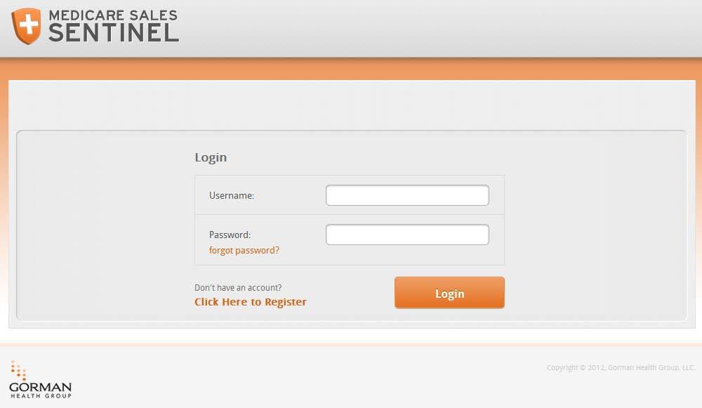 LOGIN / REGISTER FOR NEW PROGRAM Medicare Sales Sentinel Click on the link received to bring you to this login screen.
