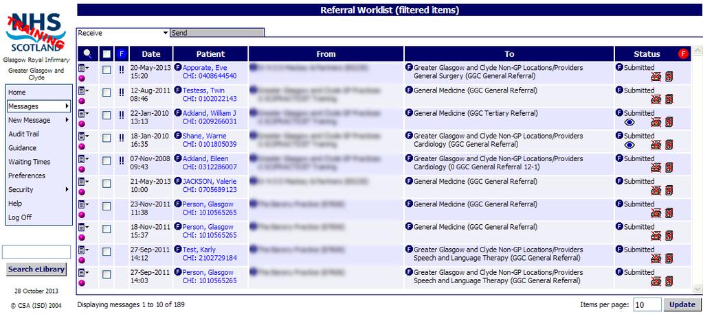 Pictured below is a referrals worklist displayed after selecting Messages Referrals.