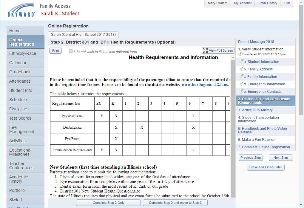 8 This step is for informational purposes only and explains the health requirements for students in District 301. To view the entire page, click View Full Screen.