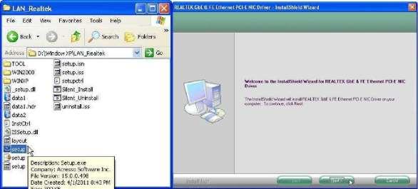 LAN Driver Installation POS LITE Realtek RT8111E LAN Driver Installation for Windows XP 1.