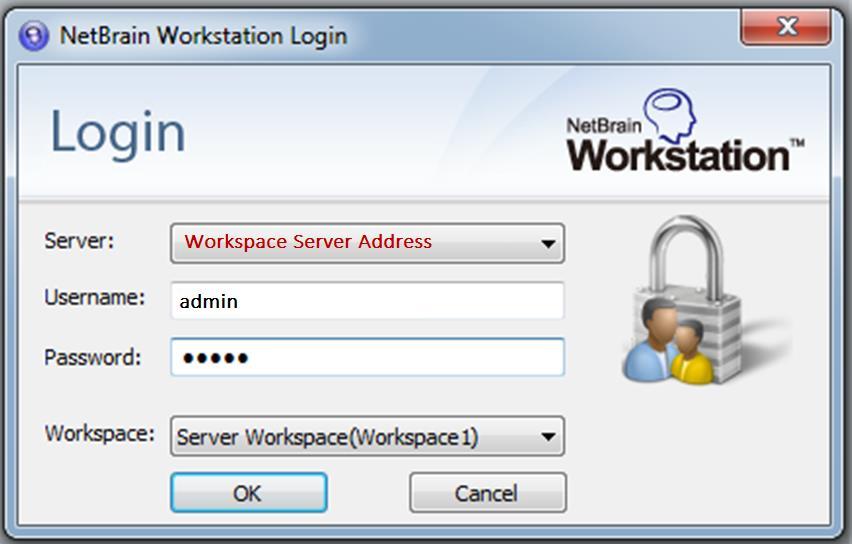 Getting Started After installing the Workspace Server, login to NetBrain Workstation using the instructions below. A. Login: 1.