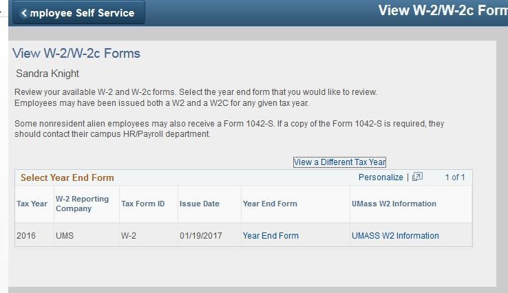 HR Direct Time and Attendance SelfService 3. To then view your W-2/W-2C click on Year End Form link 4. To get additional information on W-2/W-2C Form click on UMASS W2 Information link 5.