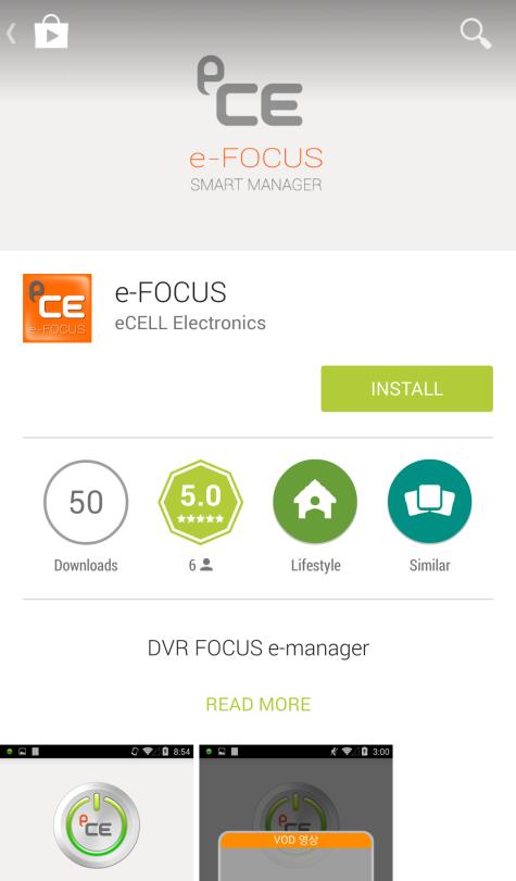 1) App download Download "efocus" from Google Play Store. Click the "Install" button to complete the installation. Caution 1.