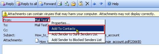 Creating Contacts within a receive E-mail: 1. Open any E-mail message receive. 2.