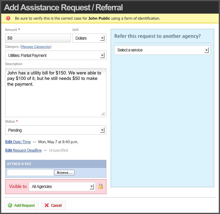 Requests / Referrals The Requests / Referrals feature allows you to refer a client to another agency.