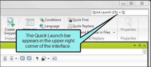 HOW TO OPEN A TOPIC FROM THE QUICK LAUNCH BAR The Quick Launch bar allows you to search for any Flare file or command. It is located in the upperright corner of the interface.