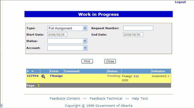 9 WORK IN PROGRESS Work in Progress is accessible from the ETS menu under Assignments. This screen will allow the user to preview, open or concur to any assignment request.