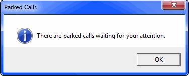 Processing Calls Recording Calls When you park a call, you periodically see this reminder message.