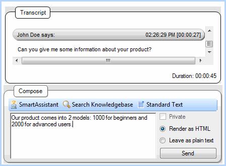1 Review the customer s question in the Transcript field, and enter your response in the Compose field.